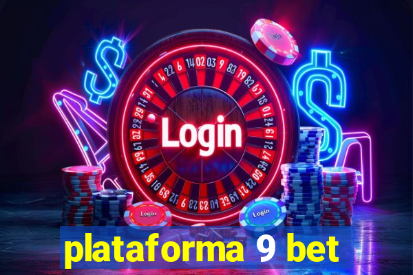 plataforma 9 bet